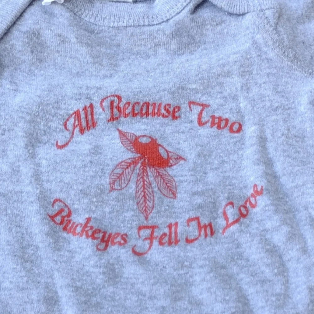 X2) Newborn Gray Onesie | “All Because Two Buckeyes Fell In Love”